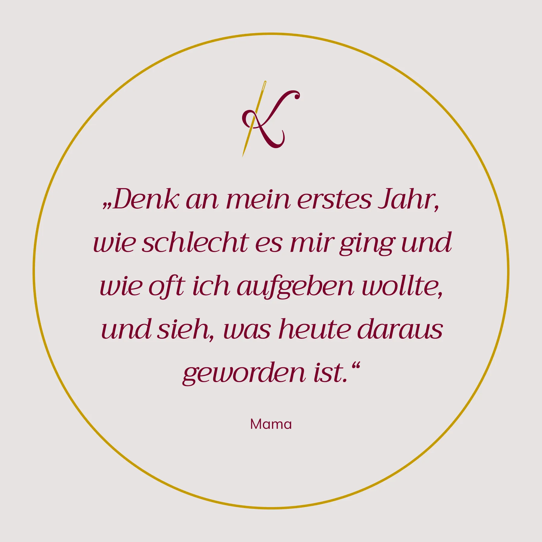 Ein Zitat von Mama aus dem Artikel.